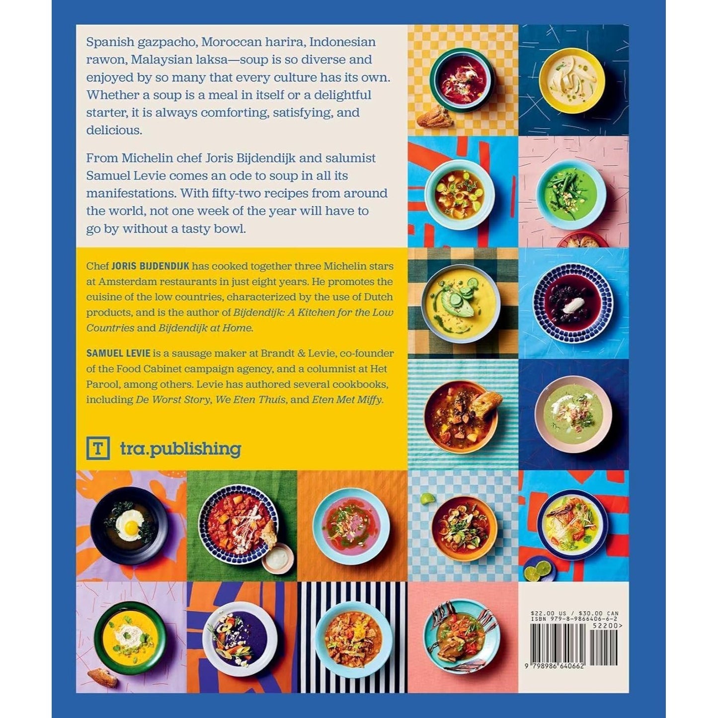 Good Soup: 52 Colorful Recipes for Year-Round Comfort (Soups and Stews Cookbook)