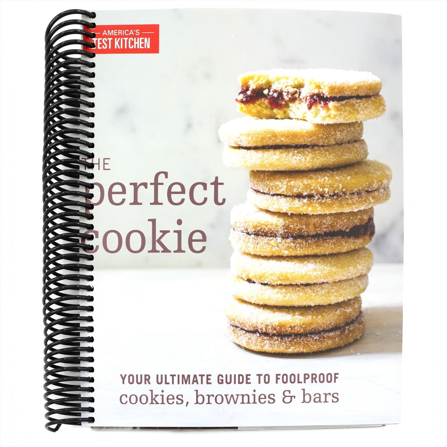The Perfect Cookie: Your Ultimate Guide to Foolproof Cookies, Brownies & Bars (Spiral Bound)