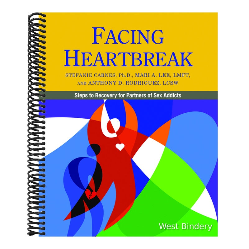Facing Heartbreak: Steps to Recovery for Partners of Sex Addicts
