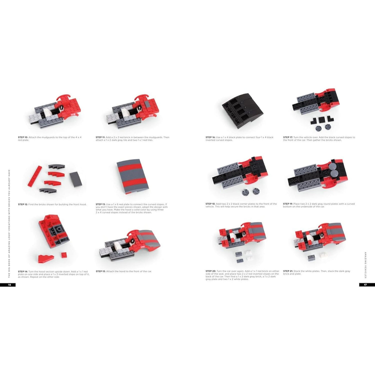 The Big Book of Amazing Lego Creations with Bricks You Already Have: 75+ Brand-New Vehicles, Robots, Dragons, Castles, Games and Other Projects for Endles