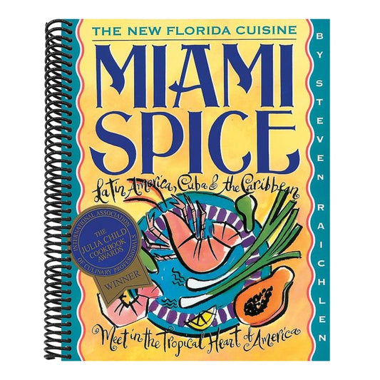 Miami Spice: The New Florida Cuisine
