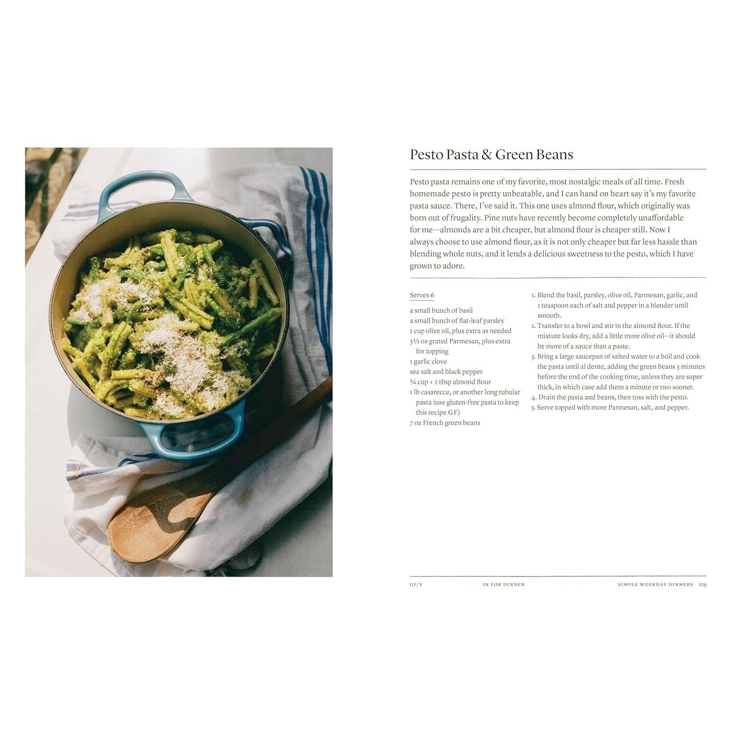 In for Dinner: 101 Delicious, Affordable Recipes to Share