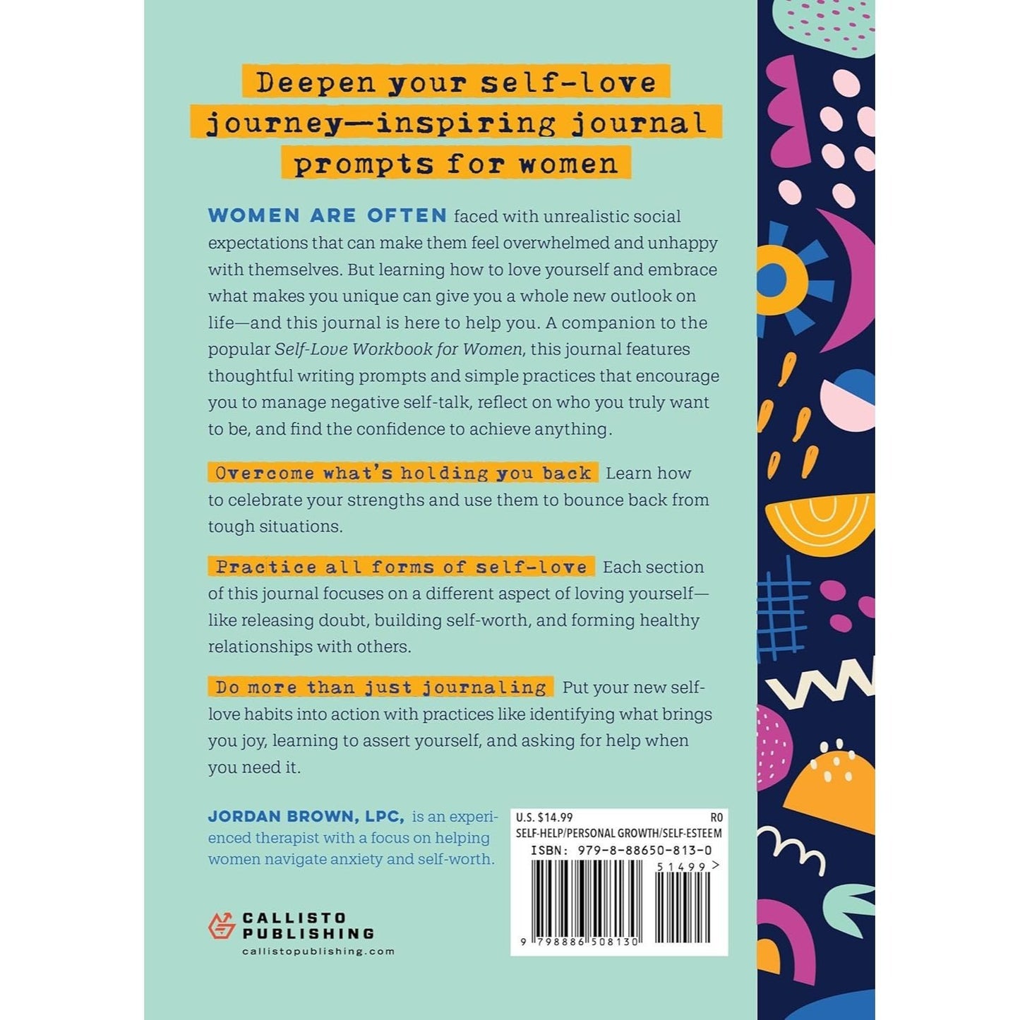 Self-Love Journal for Women: Prompts and Practices for Your Journey to Self-Worth, Self-Care, and Self-Acceptance