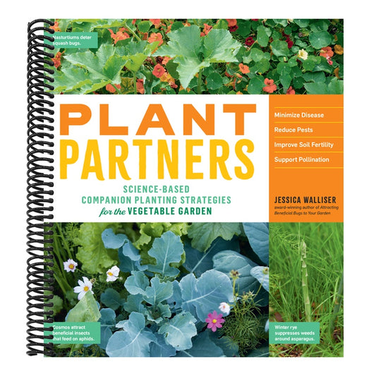 Plant Partners: Science-Based Companion Planting Strategies for the Vegetable Garden (Spiral Bound)