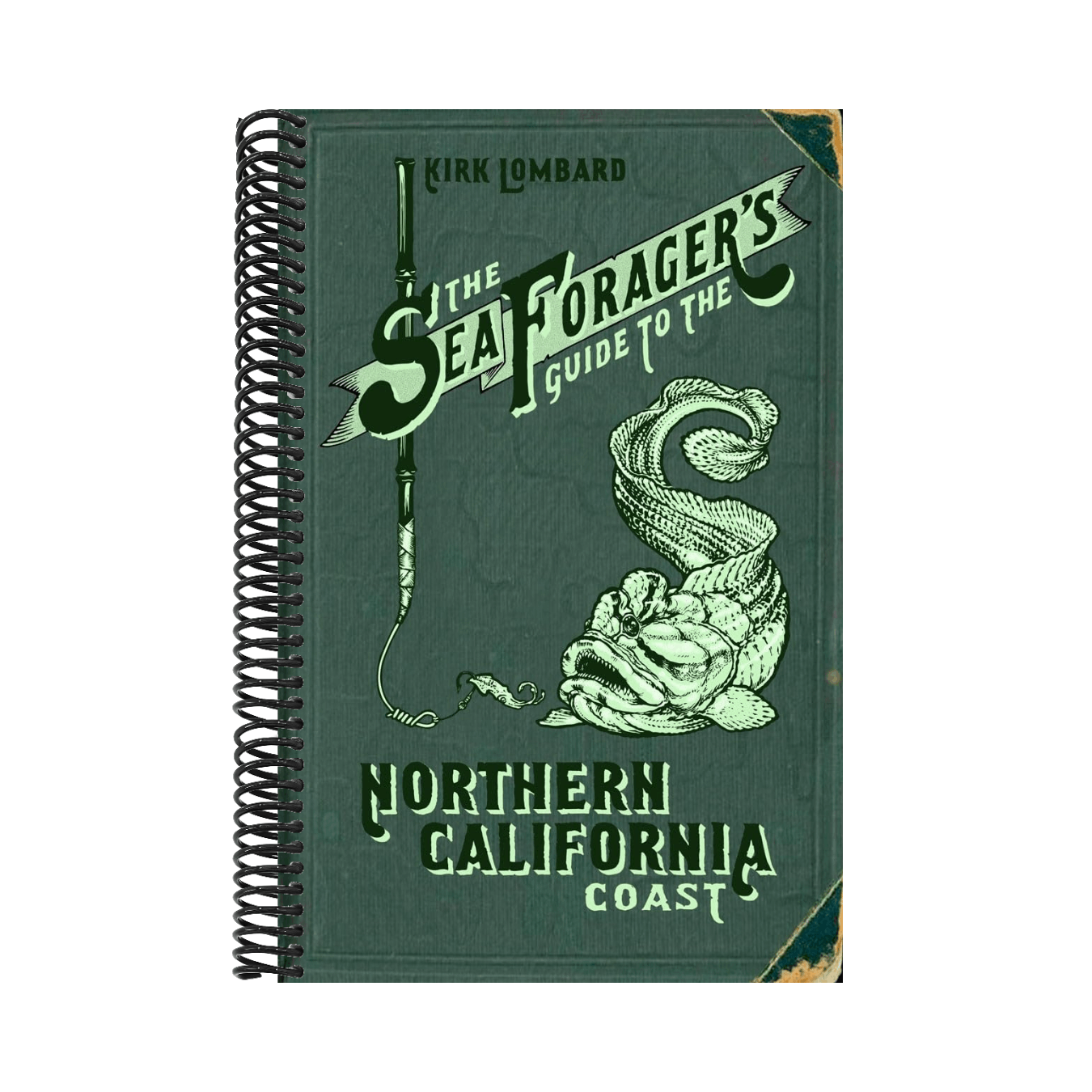 The Sea Forager's Guide to the Northern California Coast