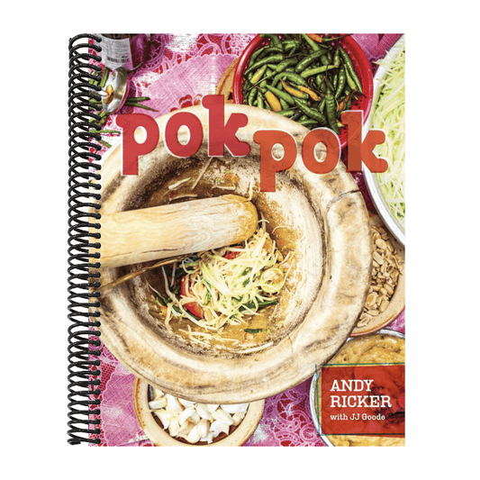 Pok Pok: Food and Stories from the Streets, Homes, and Roadside Restaurants of Thailand [A Cookbook] (Spiral Bound)