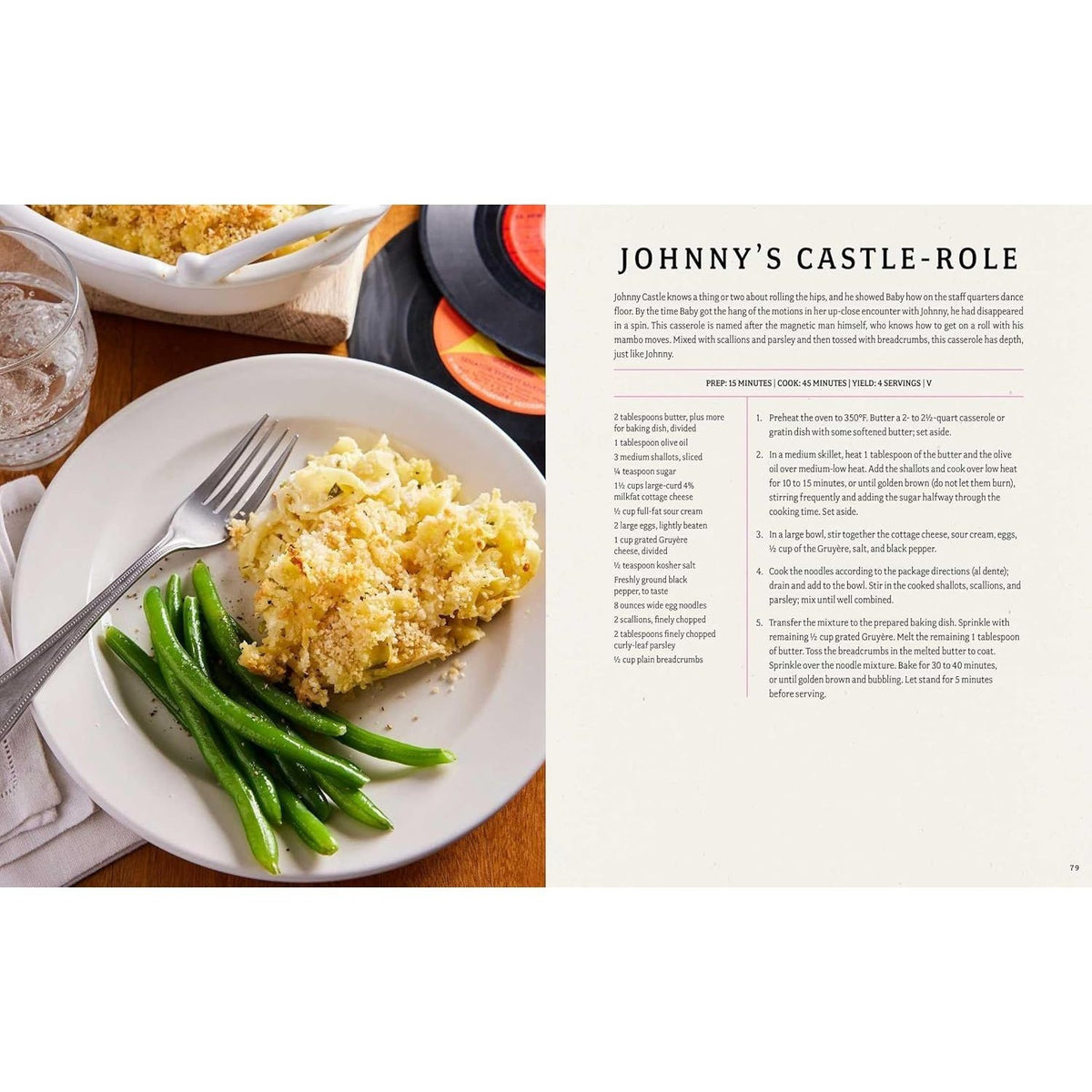 The Dirty Dancing Cookbook: Dishes and Drinks from Kellerman's Mountain House