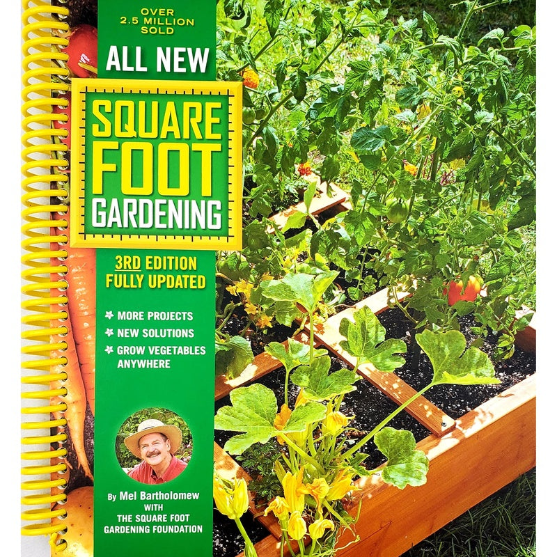 All New Square Foot Gardening, 3rd Edition, Fully Updated: More Projects - New Solutions - Grow Vegetables Anywhere