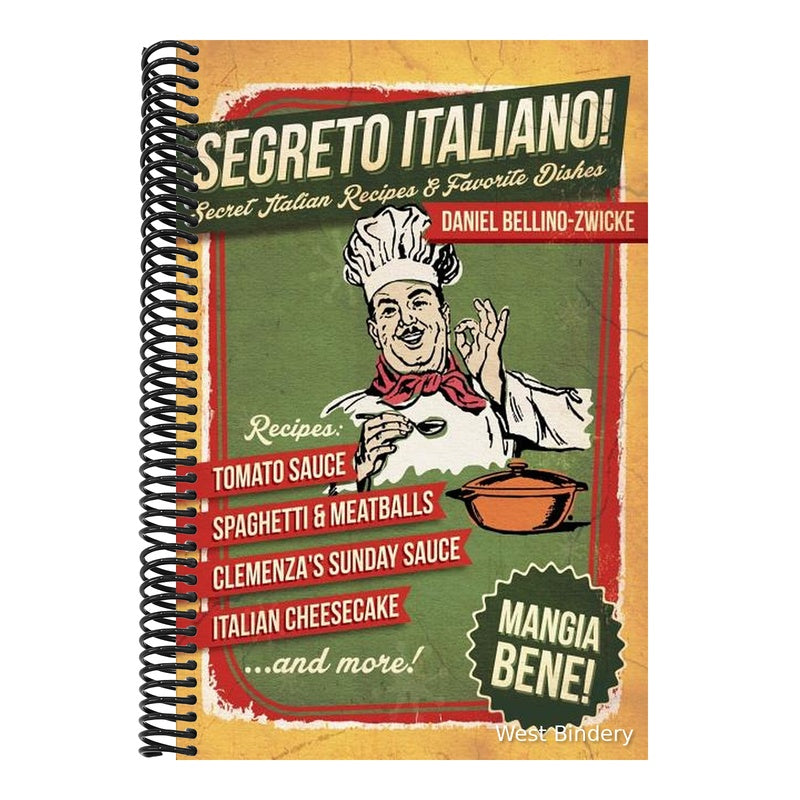 Segreto Italiano: Secret Italian Recipes & Favorite Dishes