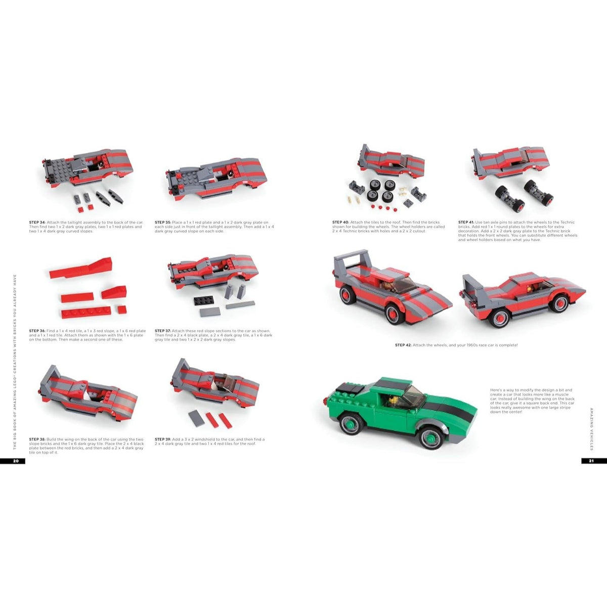The Big Book of Amazing Lego Creations with Bricks You Already Have: 75+ Brand-New Vehicles, Robots, Dragons, Castles, Games and Other Projects for Endles