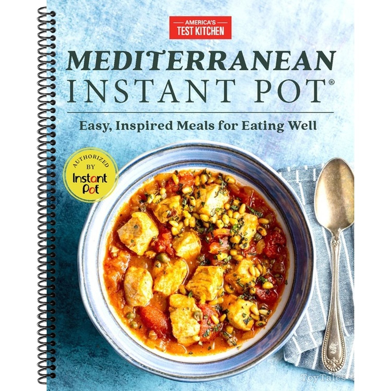 Mediterranean Instant Pot: Easy, Inspired Meals for Eating Well (Spiral Bound)