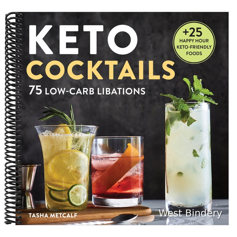 Keto Cocktails: 75 Low-Carb Libations