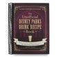 The Unofficial Disney Parks Drink Recipe Book: From Lefou's Brew to the Jedi Mind Trick, 100+ Magical Disney-Inspired Drinks (Spiral Bound)