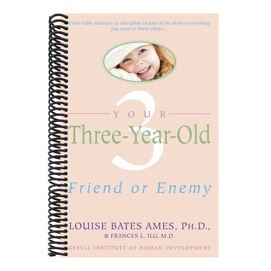 Your Three-Year-Old: Friend or Enemy