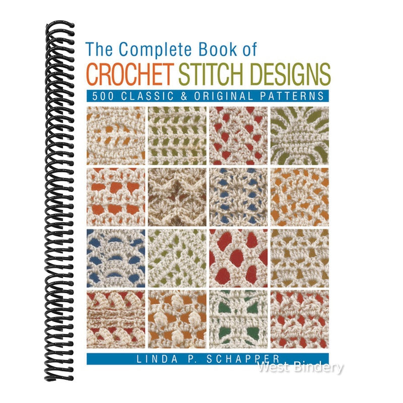 The Complete Book of Crochet Stitch Designs: 500 Classic & Original Patterns (Revised)