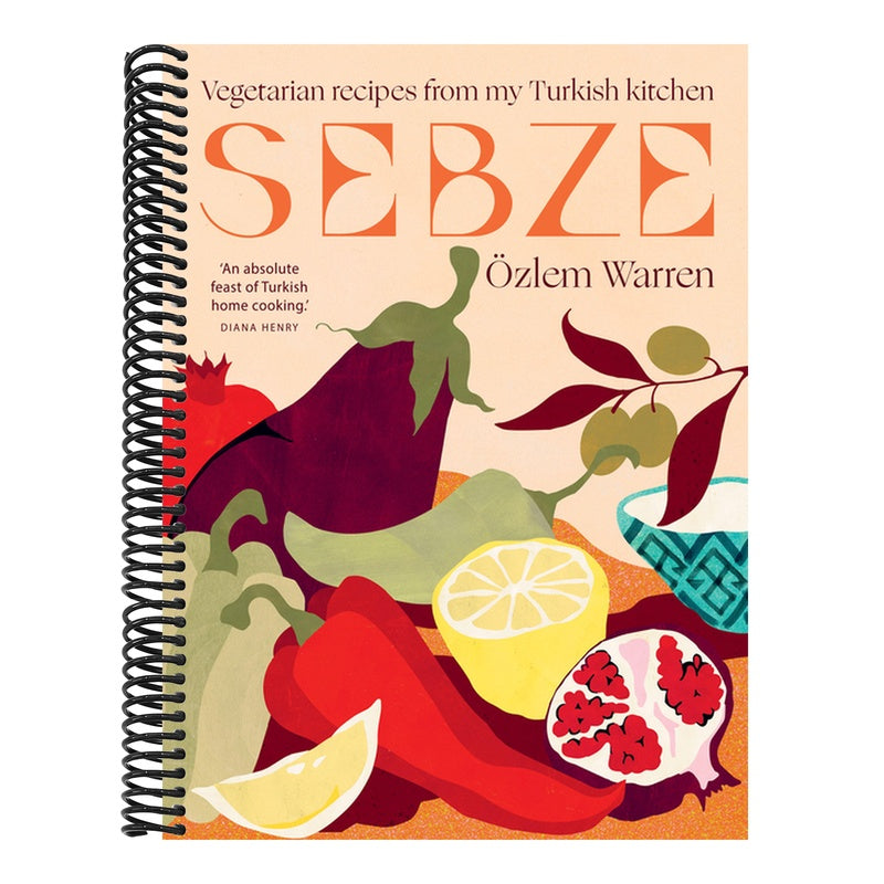 Sebze: Vegetarian Recipes from My Turkish Kitchen