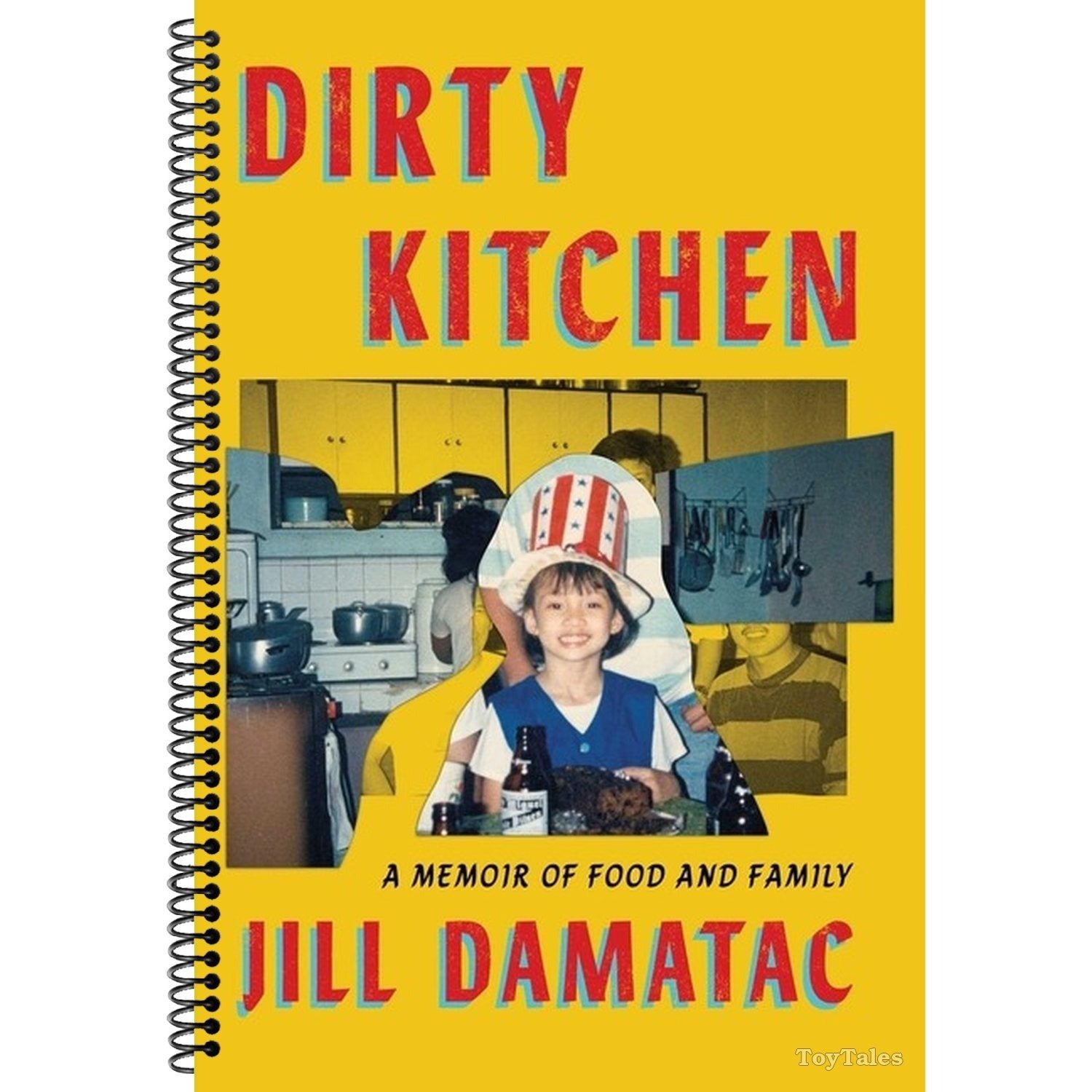 Dirty Kitchen: A Memoir of Food and Family