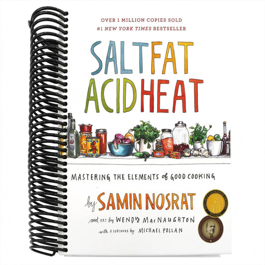 Salt, Fat, Acid, Heat: Mastering the Elements of Good Cooking (Spiral Bound)