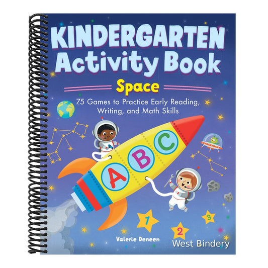 Kindergarten Activity Book: Space: 75 Games to Practice Early Reading, Writing, and Math Skills