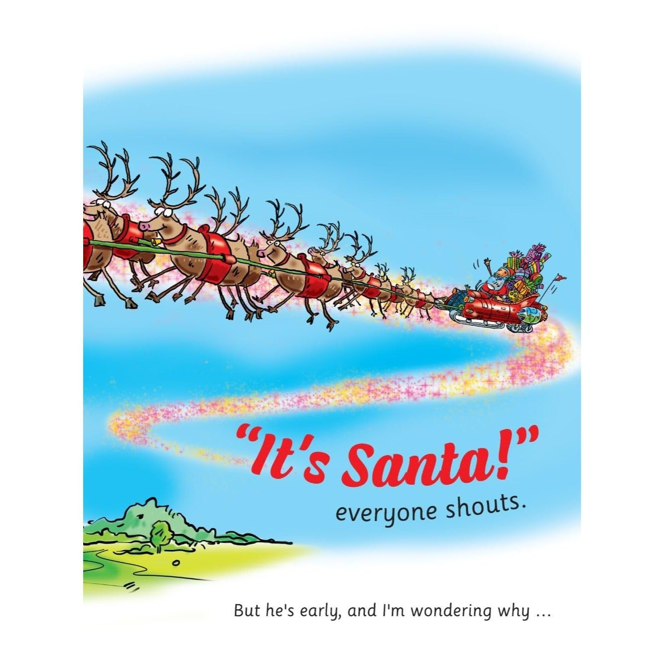 Santa Needs a New Butt!