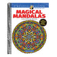 Creative Haven Magical Mandalas Coloring Book: By the Illustrator of the Mystical Mandala Coloring Book
