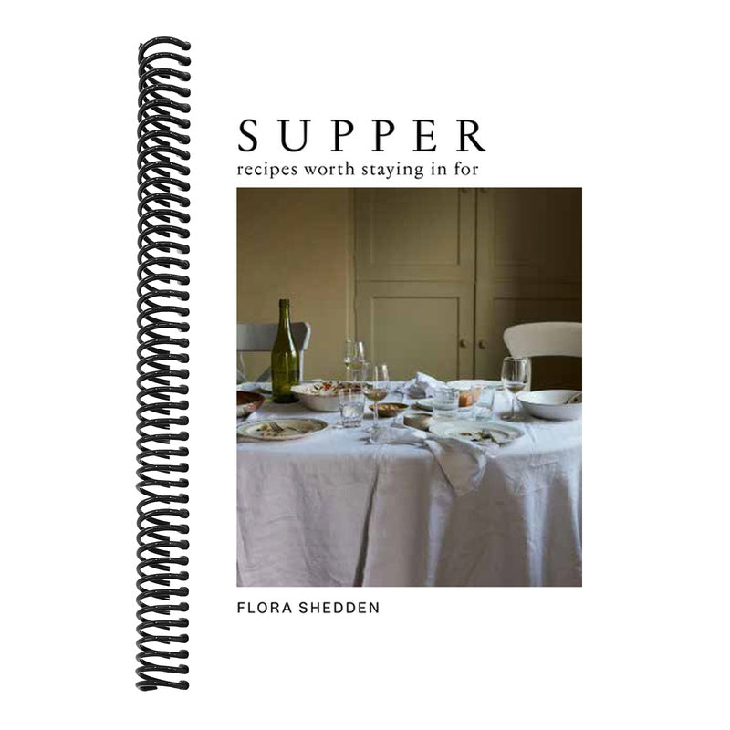 Supper: Recipes Worth Staying in for
