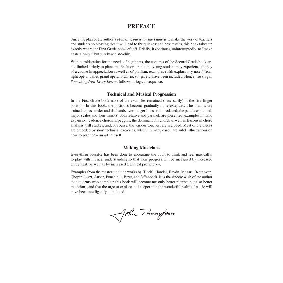 John Thompson's Modern Course for the Piano - Second Grade: Perfect for Beginners Who Began with Teaching Little Fingers!