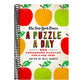 The New York Times a Puzzle a Day: 365 Crossword Puzzles for a Year of Fun