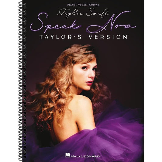 Taylor Swift - Speak Now (Taylor's Version) - Taylor Swift Songbook for Piano, Vocal & Guitar for Beginning Musicians (Spiral Bound)
