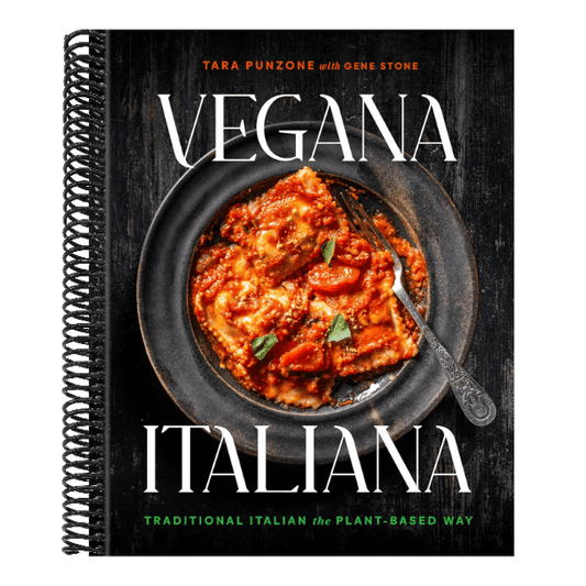 Vegana Italiana: Traditional Italian the Plant-Based Way; A Vegan Cookbook