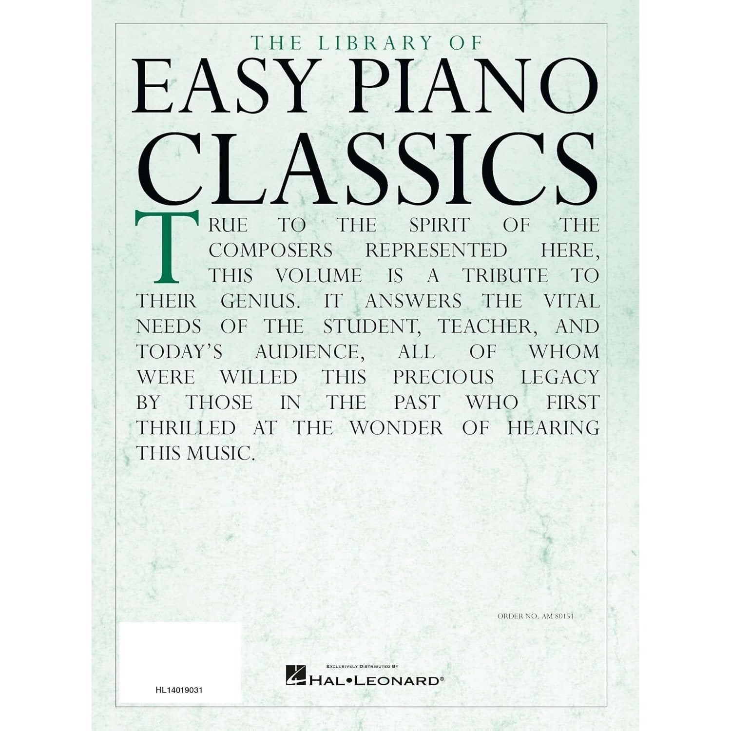 The Library of Easy Piano Classics - Beginner Piano Book for Adults and Kids - Classical Piano Sheet Music for Beginners - Simple Piano Lessons