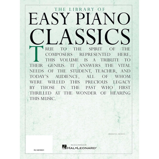 The Library of Easy Piano Classics - Beginner Piano Book for Adults and Kids - Classical Piano Sheet Music for Beginners - Simple Piano Lessons