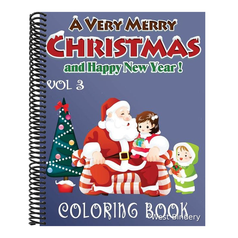Merry Christmas and Happy New Year Coloring Book - 80 Pages A4 (Volume 3): Fantastic Coloring Book about Christmas and New Year