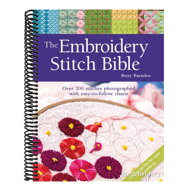The Embroidery Stitch Bible: Over 200 Stitches Photographed with Easy-To-Follow Charts