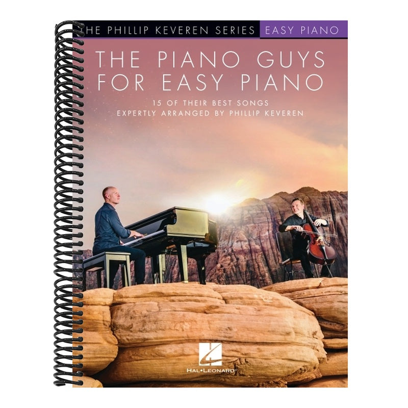 The Piano Guys for Easy Piano - 15 of Their Best Songs Expertly Arranged by Phillip Keveren