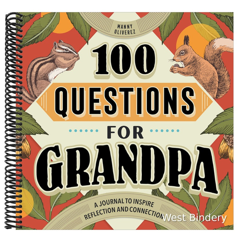 100 Questions for Grandpa: A Journal to Inspire Reflection and Connection