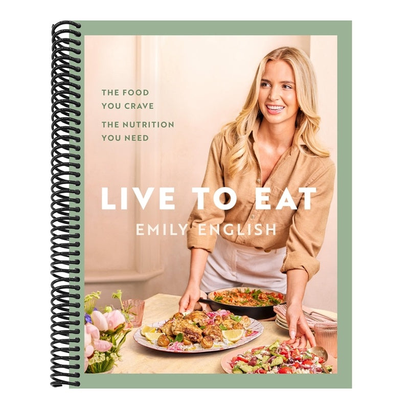 Live to Eat: The Food You Crave, the Nutrition You Need