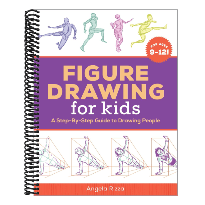 Figure Drawing for Kids: A Step-By-Step Guide to Drawing People