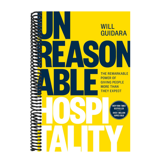 Unreasonable Hospitality: The Remarkable Power of Giving People More Than They Expect (Spiral Bound)