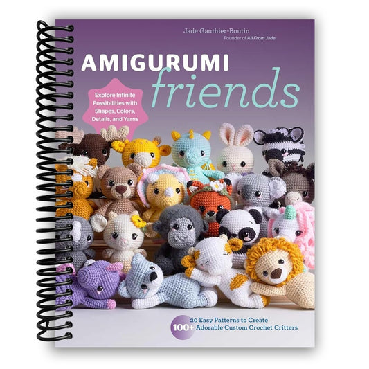 Amigurumi Friends: 20 Easy Patterns to Create 100+ Adorable Custom Crochet Critters - Explore Infinite Possibilities with Shapes, Colors, Details, and