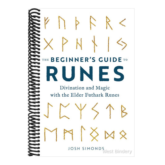 The Beginner's Guide to Runes: Divination and Magic with the Elder Futhark Runes