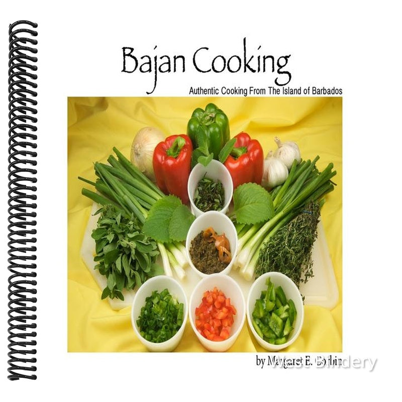 Bajan Cooking: Authentic Cooking From The Island of Barbados