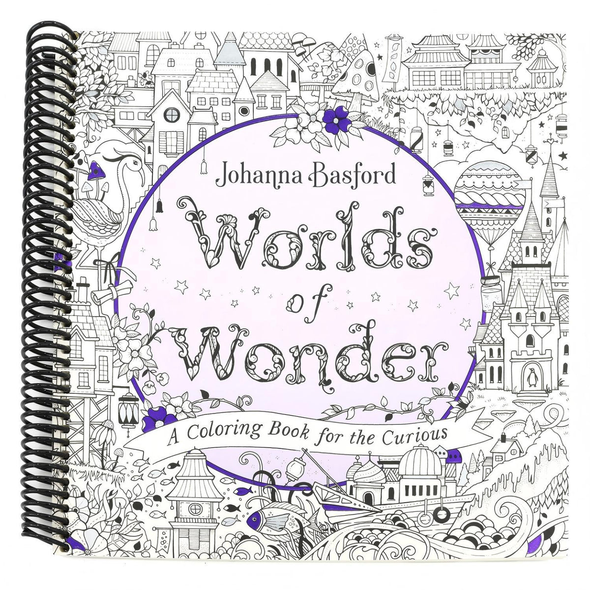 Worlds of Wonder: A Coloring Book for the Curious (Spiral Bound)