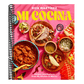 Mi Cocina: Recipes and Rapture from My Kitchen in Mexico: A Cookbook
