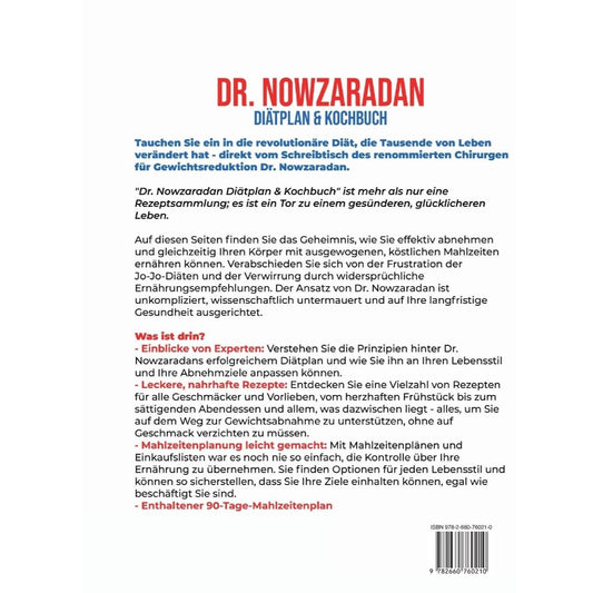 Dr. Nowzaradan Diätplan & Kochbuch: 365+ Tage Kalorienarme, Leckere und Preisgünstige Rezepte. Das ultimative Kochbuch inklusive Ernährungsratgebern f