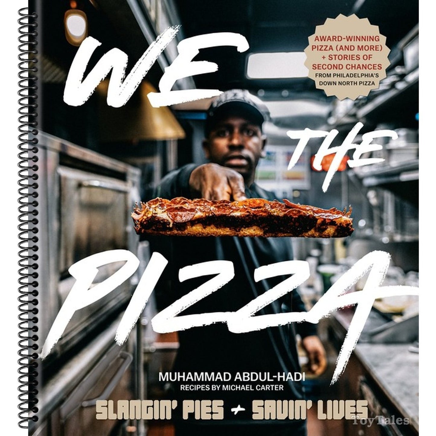 We the Pizza: Slangin' Pies and Savin' Lives