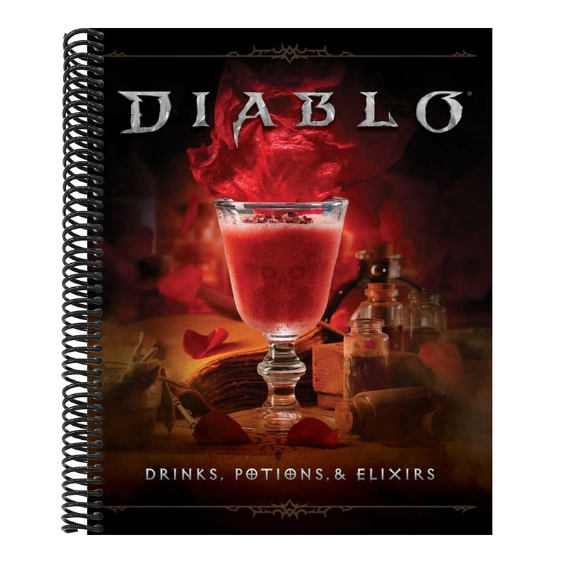 Diablo: Drinks, Potions & Elixirs: Cocktails and Provisions from Sanctuary