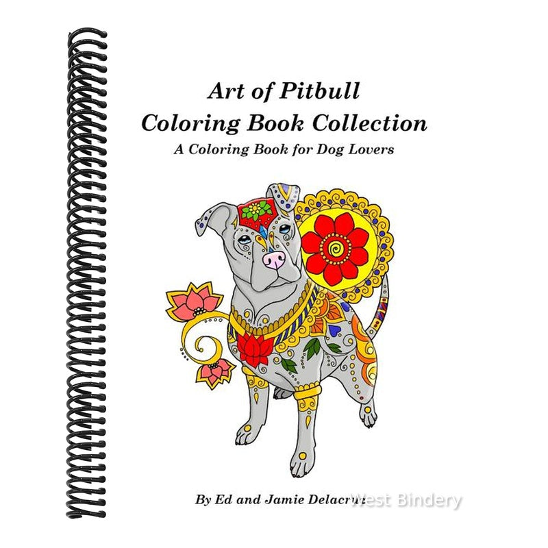 Art of Pitbull Coloring Book Collection - A Coloring Book for Dog Lovers