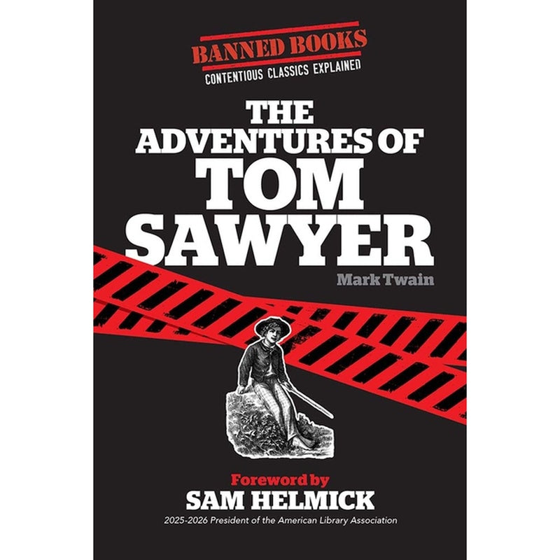 The Adventures of Tom Sawyer: Banned Books