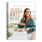 Rachael's Good Eats: Easy, Laid-Back, Nutrient-Rich Recipes (Spiral Bound)